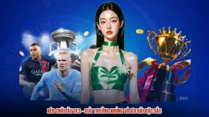 Kèo Châu Âu 1X2 - Giải Thưởng Khủng Và Ưu Đãi Đặc Sắc